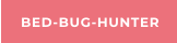 BED-BUG-HUNTER