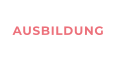 AUSBILDUNG