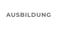 AUSBILDUNG